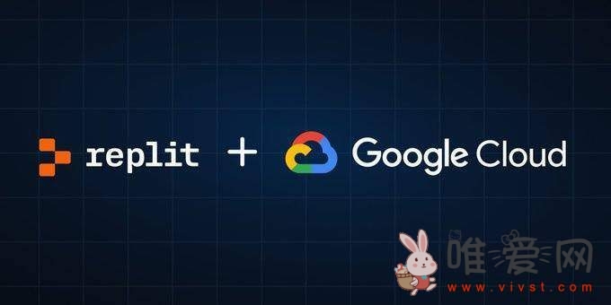 谷歌与在线IDE开发商Replit达成合作！试图挑战微软的GitHub Copilot？
